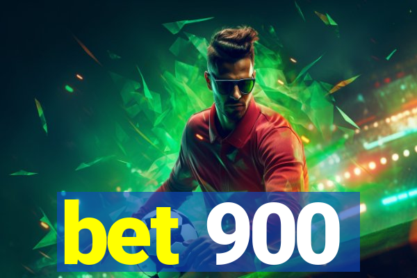 bet 900