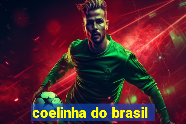 coelinha do brasil