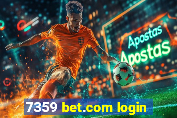 7359 bet.com login