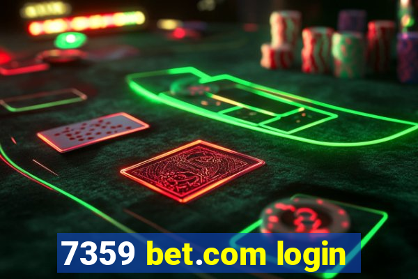 7359 bet.com login