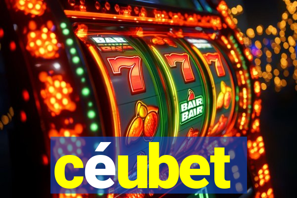 céubet