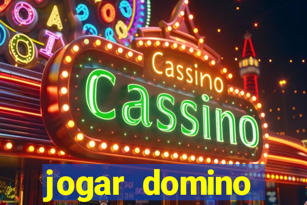 jogar domino valendo dinheiro