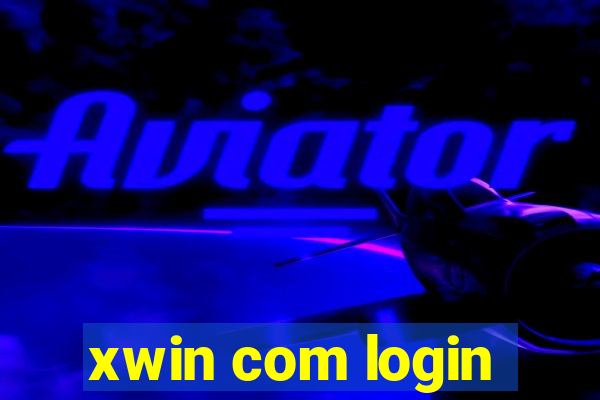 xwin com login