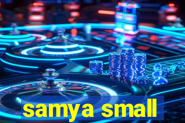 samya small