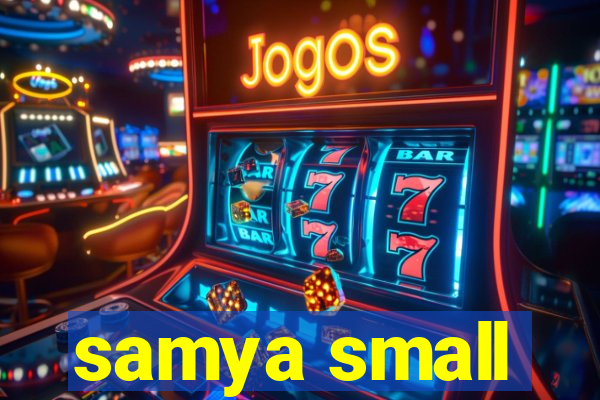 samya small