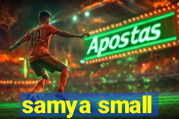 samya small