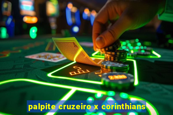 palpite cruzeiro x corinthians