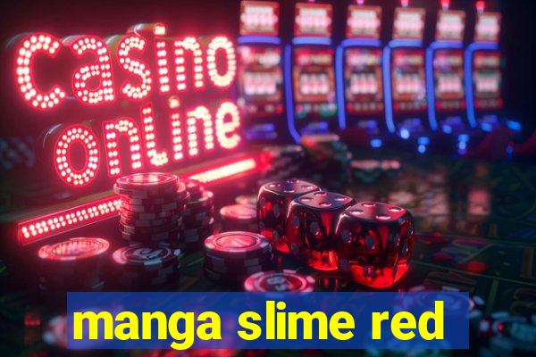 manga slime red