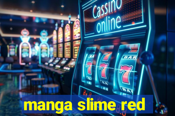 manga slime red