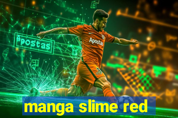 manga slime red