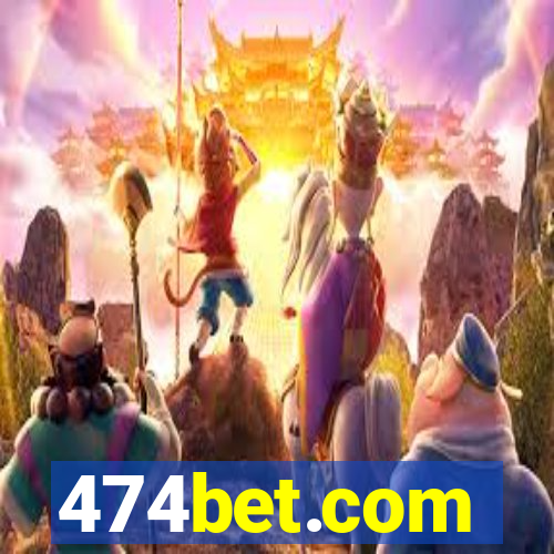 474bet.com