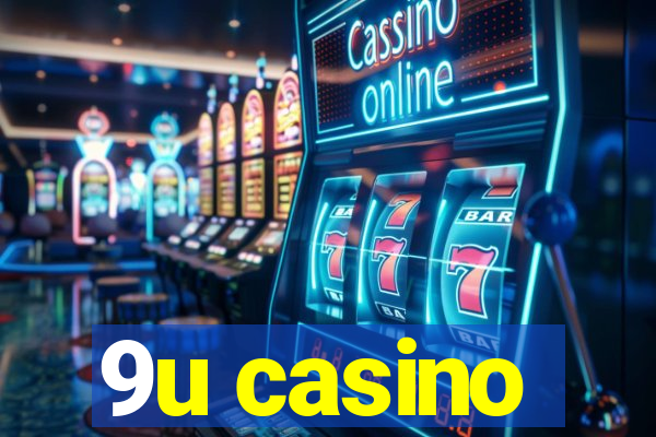 9u casino