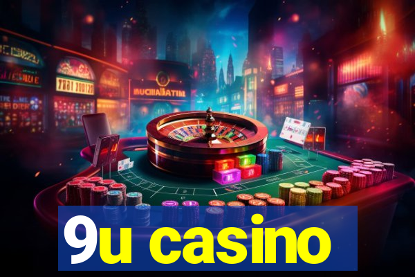 9u casino