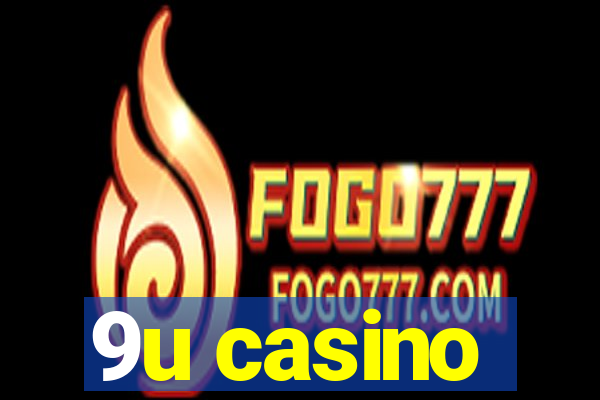 9u casino