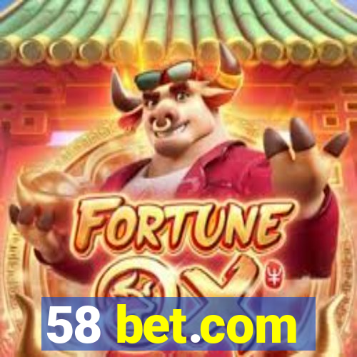 58 bet.com