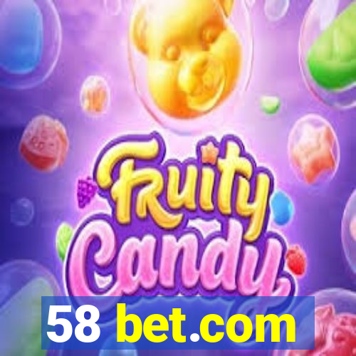 58 bet.com