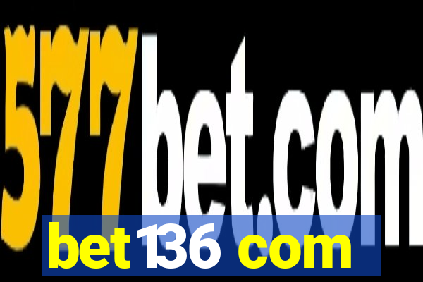 bet136 com