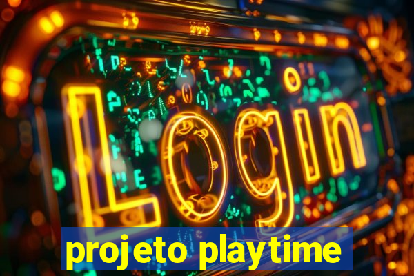 projeto playtime