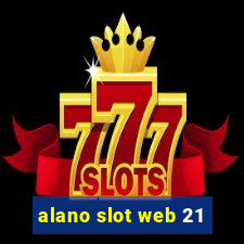 alano slot web 21