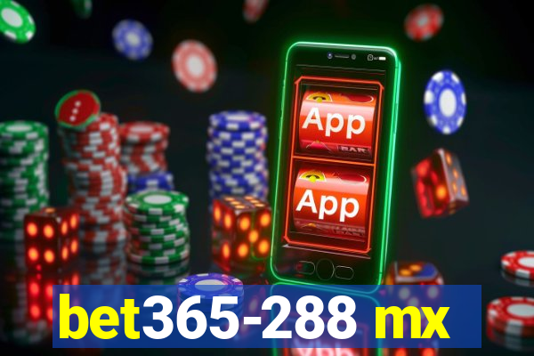 bet365-288 mx