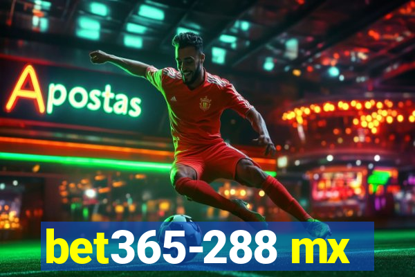 bet365-288 mx