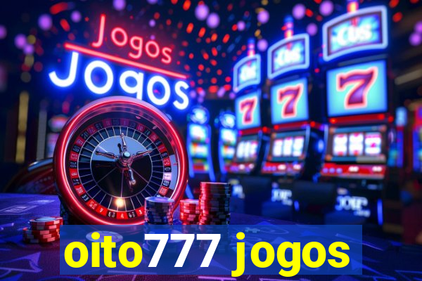 oito777 jogos