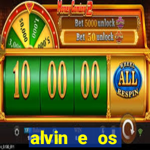 alvin e os esquilos 3 filme completo dublado download