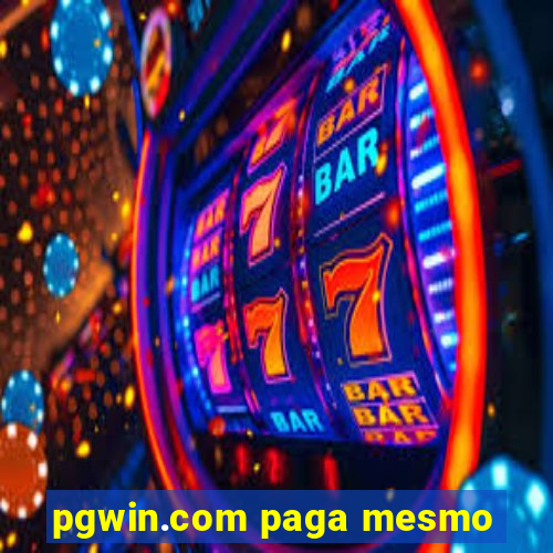 pgwin.com paga mesmo