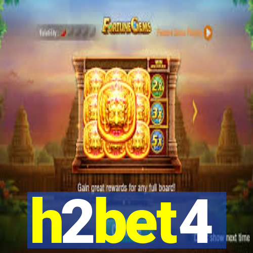 h2bet4