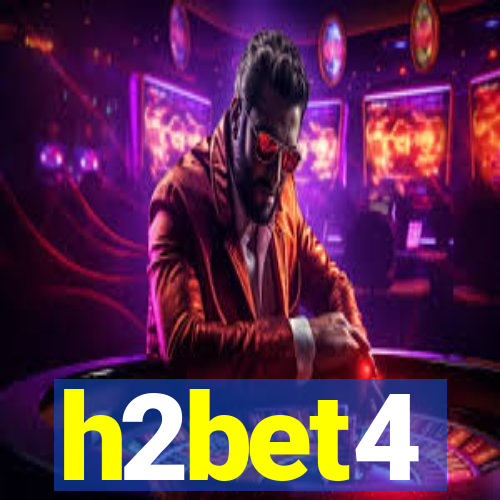 h2bet4