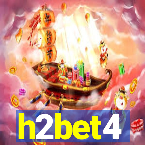 h2bet4