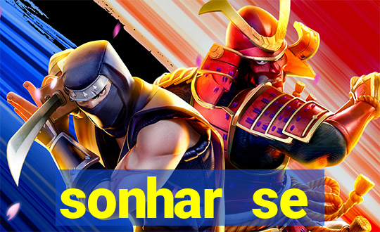 sonhar se escondendo de uma pessoa jogo do bicho