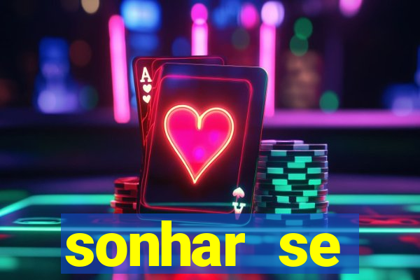 sonhar se escondendo de uma pessoa jogo do bicho