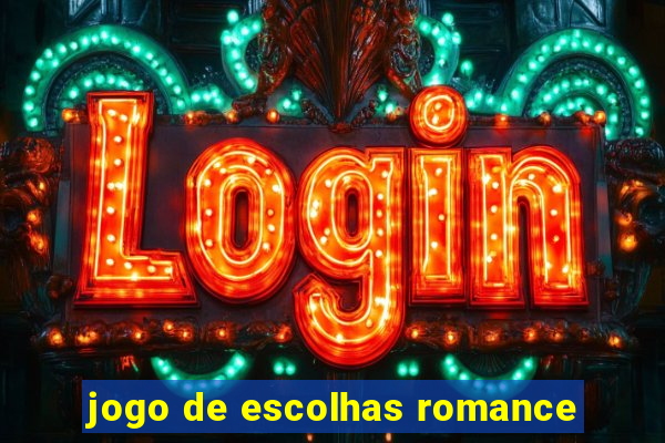 jogo de escolhas romance