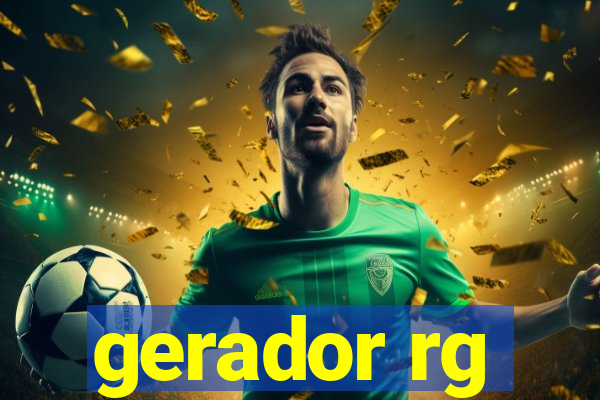 gerador rg