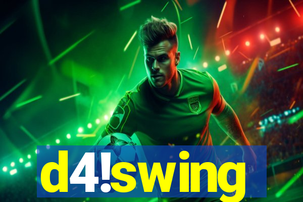 d4!swing