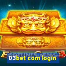 03bet com login