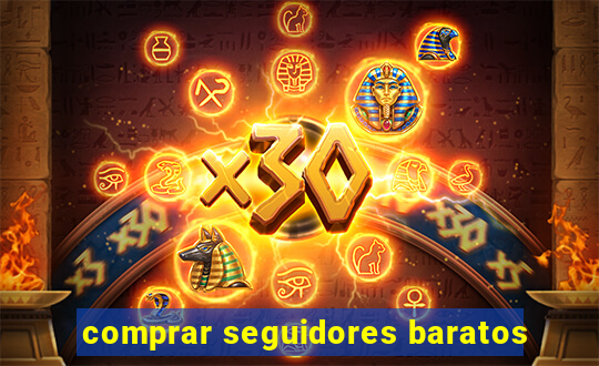 comprar seguidores baratos