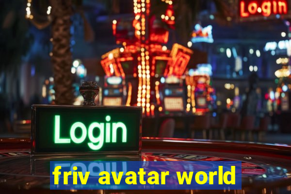 friv avatar world