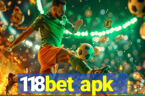 118bet apk