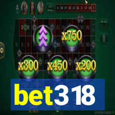 bet318