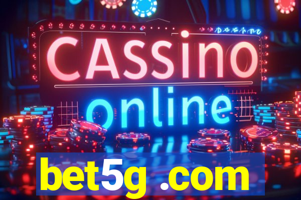 bet5g .com