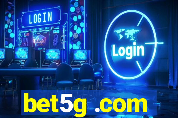 bet5g .com