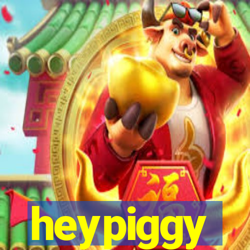 heypiggy