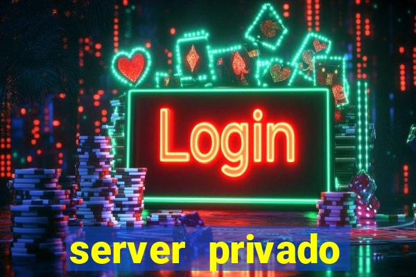 server privado shindo life