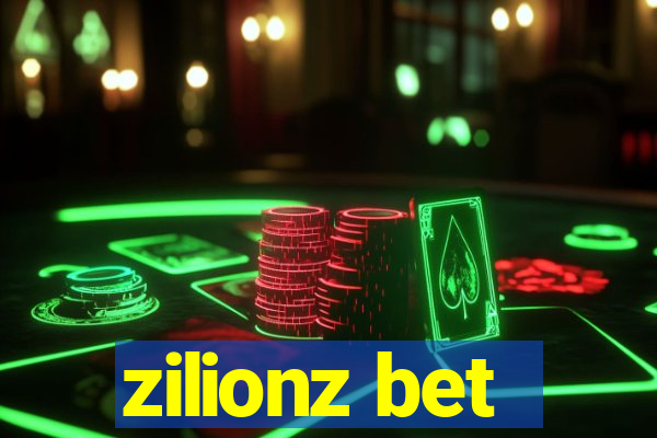 zilionz bet