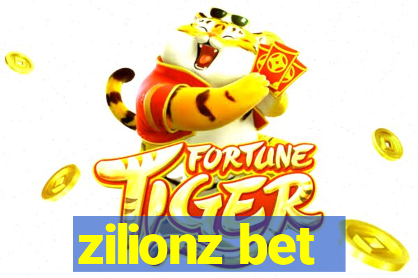 zilionz bet