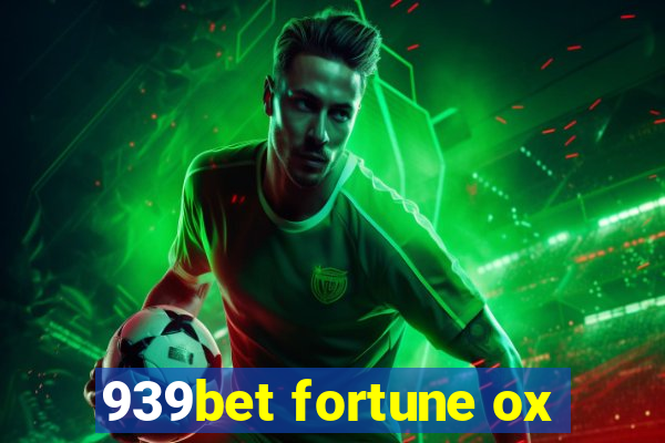 939bet fortune ox