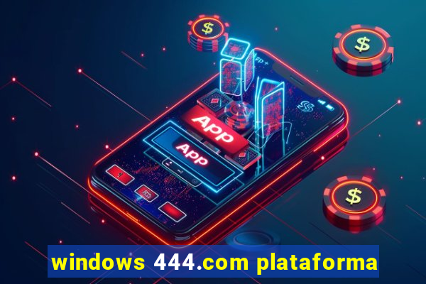 windows 444.com plataforma