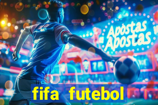 fifa futebol dinheiro infinito